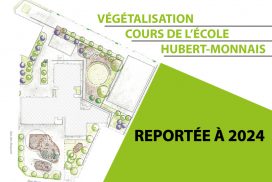 Report de la végétalisation de la cour élémentaire Hubert Monnais en 2024